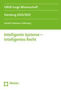 Kuschel / Asmussen / Golla |  Intelligente Systeme - Intelligentes Recht | Buch |  Sack Fachmedien