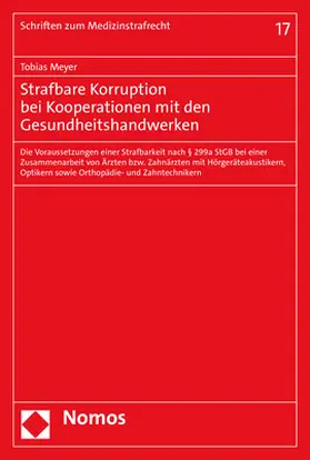 Meyer |  Strafbare Korruption bei Kooperationen mit den Gesundheitshandwerken | Buch |  Sack Fachmedien
