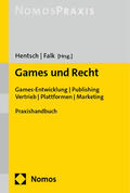 Hentsch / Falk |  Games und Recht | Buch |  Sack Fachmedien
