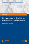 Brühl |  Brühl, A: Innovationen in Qualität bei variierender Fachkraf | Buch |  Sack Fachmedien