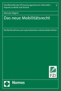 Wagner |  Das neue Mobilitätsrecht | Buch |  Sack Fachmedien