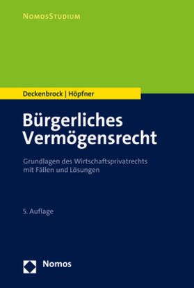 Deckenbrock / Höpfner | Bürgerliches Vermögensrecht | Buch | 978-3-8487-8190-4 | sack.de