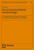 Fertig |  Fertig, A: Die tierschutzrechtliche Verbandsklage | Buch |  Sack Fachmedien