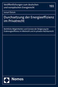 Öztürk |  Öztürk, I: Durchsetzung der Energieeffizienz im Privatrecht | Buch |  Sack Fachmedien