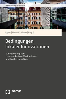 Egner / Heinelt / Hlepas | Bedingungen lokaler Innovationen | Buch | 978-3-8487-8218-5 | sack.de