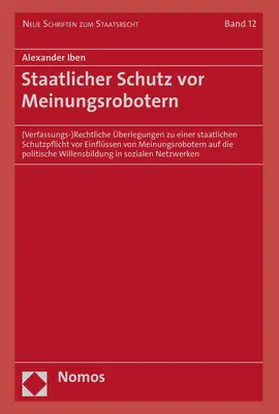Iben | Staatlicher Schutz vor Meinungsrobotern | Buch | 978-3-8487-8234-5 | www.sack.de