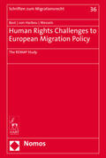 Bast / von Harbou / Wessels |  Human Rights Challenges to European Migration Policy | Buch |  Sack Fachmedien