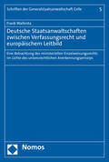 Wallenta |  Wallenta, F: Deutsche Staatsanwaltschaften | Buch |  Sack Fachmedien