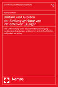 Meyer |  Meyer, N: Umfang und Grenzen der Bindungswirkung von Patient | Buch |  Sack Fachmedien