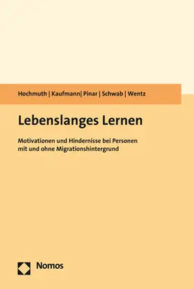 Hochmuth / Kaufmann / Pinar |  Lebenslanges Lernen | Buch |  Sack Fachmedien