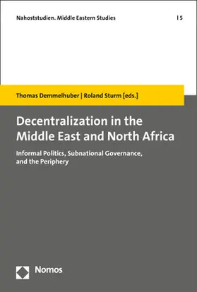 Demmelhuber / Sturm |  Decentralization in the Middle East and North Africa | Buch |  Sack Fachmedien