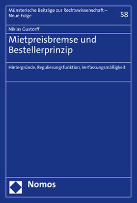 Gustorff | Mietpreisbremse und Bestellerprinzip | Buch | 978-3-8487-8277-2 | sack.de