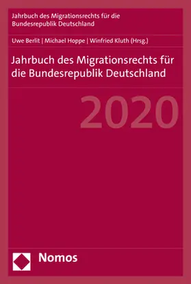 Berlit / Hoppe / Kluth |  Jahrbuch des Migrationsrechts 2020 | Buch |  Sack Fachmedien