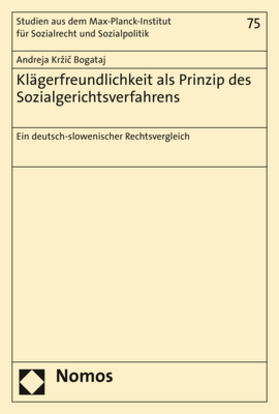 Kržic Bogataj / Kržic Bogataj | Krzic Bogataj, A: Klägerfreundlichkeit als Prinzip des Sozia | Buch | 978-3-8487-8290-1 | sack.de