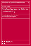 Krekeler |  Krekeler, S: Berufsordnungen im Rahmen der Verfassung | Buch |  Sack Fachmedien