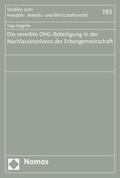 Hogrefe |  Hogrefe, I: Die vererbte OHG-Beteiligung in der Nachlassinso | Buch |  Sack Fachmedien