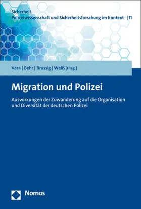 Vera / Behr / Brussig | Migration und Polizei | Buch | 978-3-8487-8341-0 | sack.de