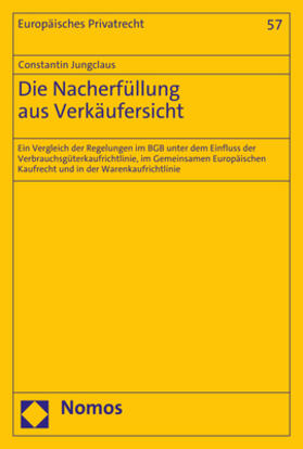 Jungclaus | Die Nacherfüllung aus Verkäufersicht | Buch | 978-3-8487-8354-0 | sack.de