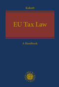 Kokott |  EU Tax Law | Buch |  Sack Fachmedien