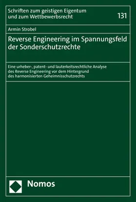 Strobel | Reverse Engineering im Spannungsfeld der Sonderschutzrechte | Buch | 978-3-8487-8364-9 | sack.de