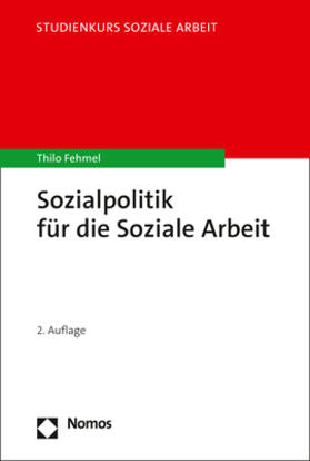 Fehmel | Sozialpolitik für die Soziale Arbeit | Buch | 978-3-8487-8372-4 | sack.de