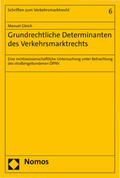 Gleich |  Gleich, M: Grundrechtliche Determinanten des Verkehrsmarktre | Buch |  Sack Fachmedien