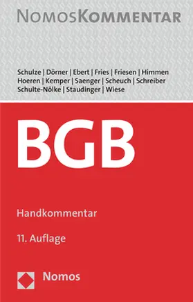 Schulze / Dörner / Ebert |  Bürgerliches Gesetzbuch: BGB | Buch |  Sack Fachmedien