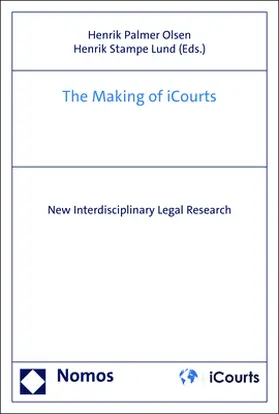 Olsen / Lund |  The Making of iCourts | Buch |  Sack Fachmedien