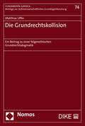 Uffer |  Uffer, M: Grundrechtskollision | Buch |  Sack Fachmedien