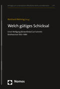 Mehring / Böckenförde / Schmitt |  "Welch gütiges Schicksal" | Buch |  Sack Fachmedien