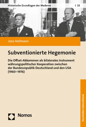 Hofmann |  Subventionierte Hegemonie | Buch |  Sack Fachmedien