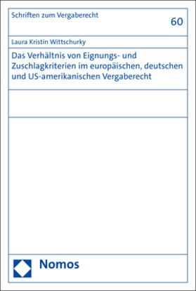 Wittschurky |  Wittschurky, L: Verhältnis von Eignungs- und Zuschlagkriteri | Buch |  Sack Fachmedien