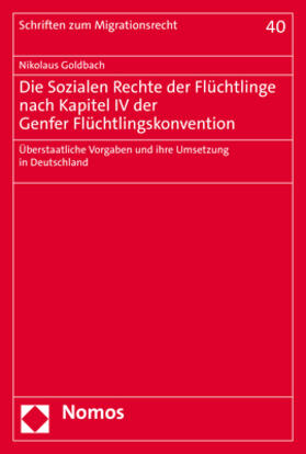 Goldbach | Goldbach, N: Sozialen Rechte der Flüchtlinge nach Kapitel IV | Buch | 978-3-8487-8504-9 | sack.de