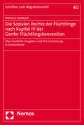 Goldbach |  Goldbach, N: Sozialen Rechte der Flüchtlinge nach Kapitel IV | Buch |  Sack Fachmedien