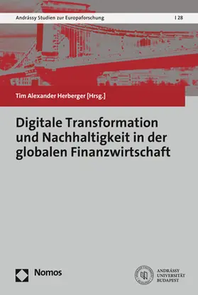 Herberger |  Digitale Transformation und Nachhaltigkeit in der globalen Finanzwirtschaft | Buch |  Sack Fachmedien