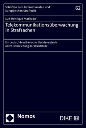 Machado |  Telekommunikationsüberwachung in Strafsachen | Buch |  Sack Fachmedien