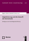 Bogner / Decker / Nentwich |  Digitalisierung und die Zukunft der Demokratie | Buch |  Sack Fachmedien