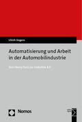 Jürgens |  Automatisierung und Arbeit in der Automobilindustrie | Buch |  Sack Fachmedien