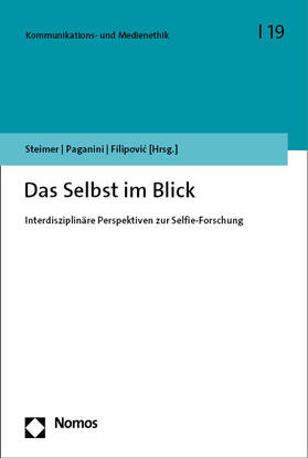 Steimer / Paganini / Filipovic |  Das Selbst im Blick | Buch |  Sack Fachmedien