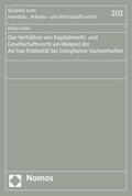 Krötz |  Krötz, K: Verhältnis von Kapitalmarkt- und Gesellschaftsrech | Buch |  Sack Fachmedien