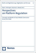 Bayer / Holznagel / Korpisaari |  Perspectives on Platform Regulation | Buch |  Sack Fachmedien