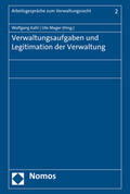 Kahl / Mager |  Verwaltungsaufgaben und Legitimation der Verwaltung | Buch |  Sack Fachmedien