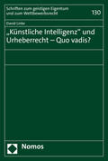 Linke |  "Künstliche Intelligenz" und Urheberrecht - Quo vadis? | Buch |  Sack Fachmedien