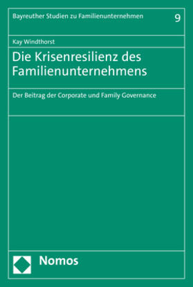 Windthorst | Windthorst, K: Krisenresilienz des Familienunternehmens | Buch | 978-3-8487-8591-9 | sack.de