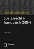 Ruland / Becker / Axer |  Sozialrechtshandbuch (SRH) | Buch |  Sack Fachmedien