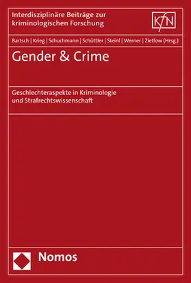 Bartsch / Krieg / Schuchmann |  Gender &Crime | Buch |  Sack Fachmedien