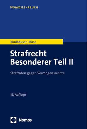 Kindhäuser / Böse | Strafrecht Besonderer Teil II | Buch | 978-3-8487-8662-6 | sack.de