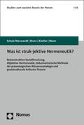 Schulz-Nieswandt / Bruns / Köstler |  Was ist struk-jektive Hermeneutik? | Buch |  Sack Fachmedien