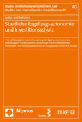 von Balluseck |  Balluseck, J: Staatliche Regelungsautonomie und Investitions | Buch |  Sack Fachmedien