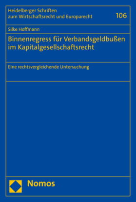 Hoffmann |  Hoffmann, S: Binnenregress für Verbandsgeldbußen im Kapitalg | Buch |  Sack Fachmedien